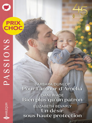 cover image of Pour l'amour d'Amelia--Bien plus qu'un patron--Un désir sous haute protection